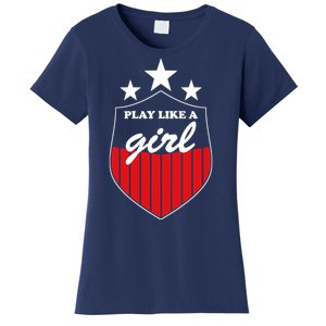 Play Like A Girl Women's T-Shirt