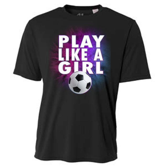 Play Like A Girl Womens Soccer Cooling Performance Crew T-Shirt