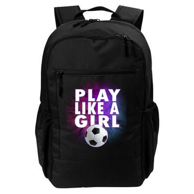 Play Like A Girl Womens Soccer Daily Commute Backpack