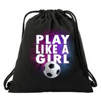 Play Like A Girl Womens Soccer Drawstring Bag