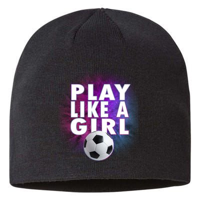 Play Like A Girl Womens Soccer Sustainable Beanie