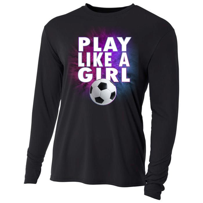 Play Like A Girl Womens Soccer Cooling Performance Long Sleeve Crew