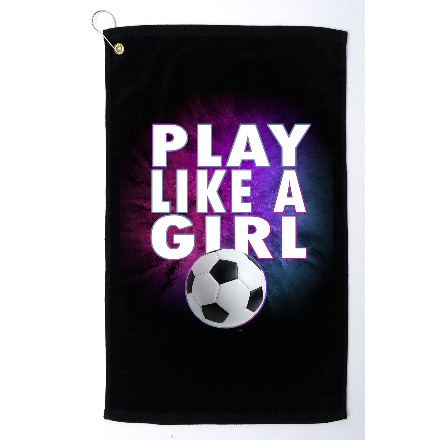 Play Like A Girl Womens Soccer Golf Towel