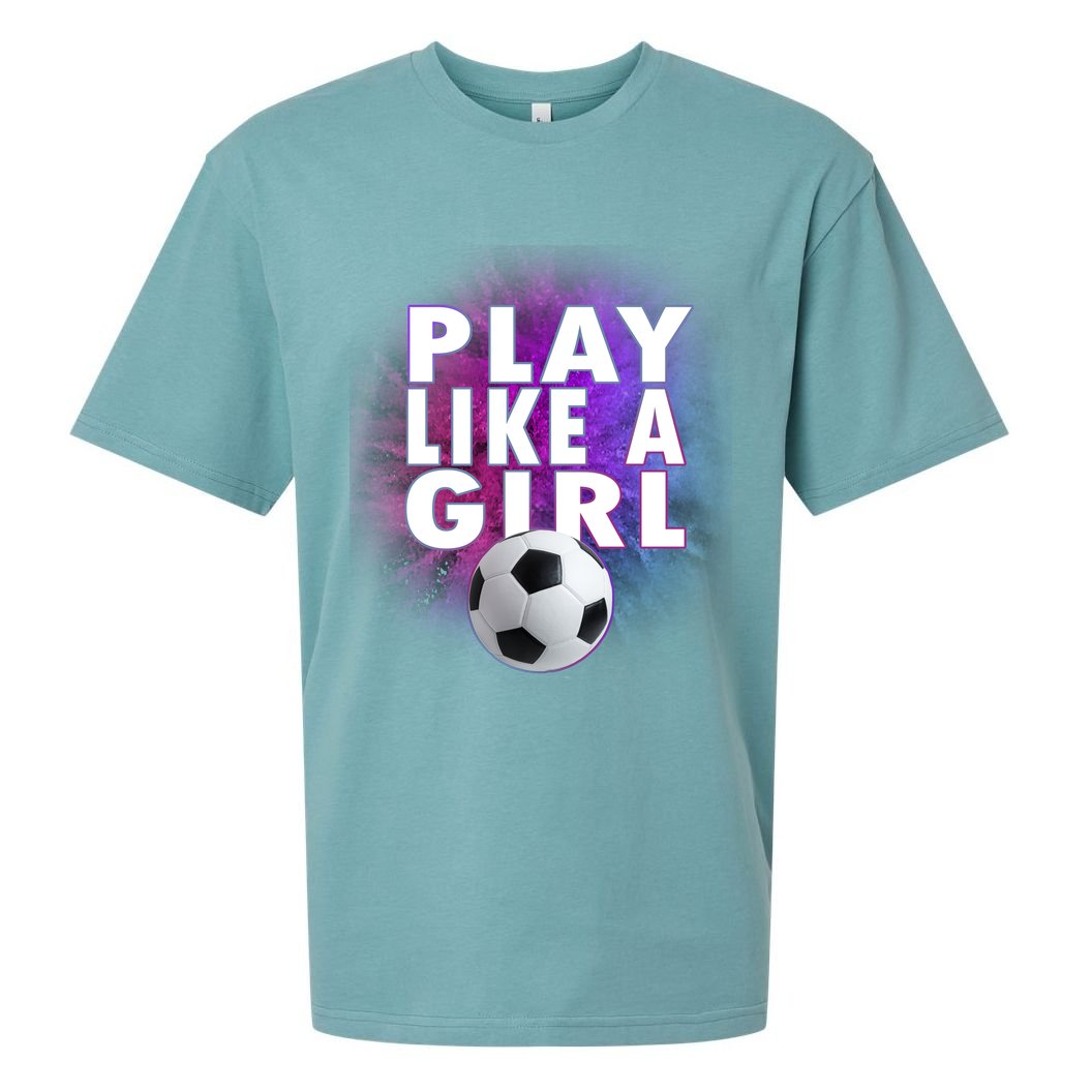 Play Like A Girl Womens Soccer Sueded Cloud Jersey T-Shirt