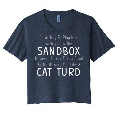 Play Nice Sandbox Cat Turd Women's Crop Top Tee