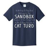 Play Nice Sandbox Cat Turd Kids T-Shirt