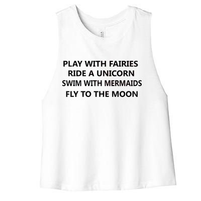 Play With Fairies Ride A Unicorn Swim With Mermaid Women's Racerback Cropped Tank