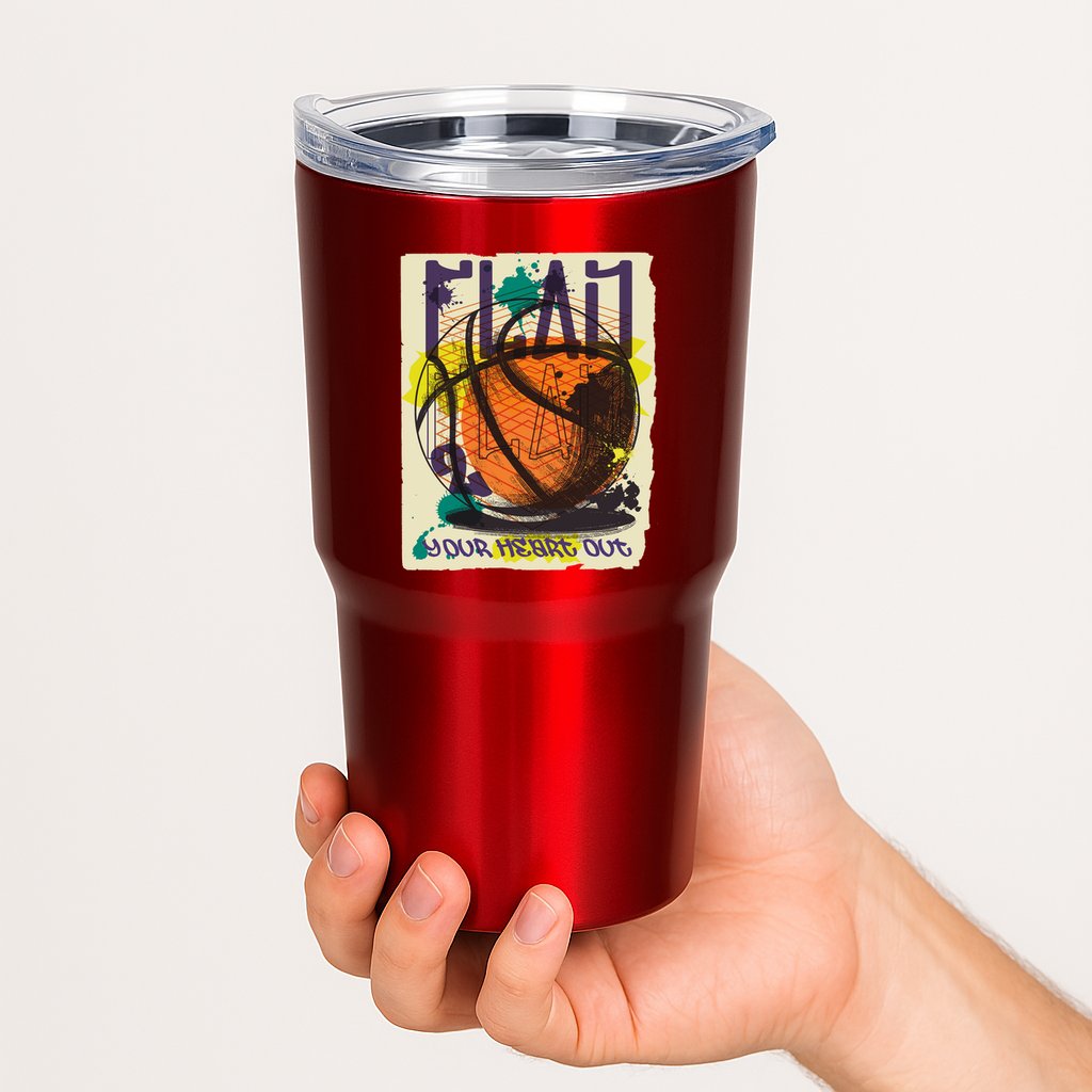 Play Your Heart Out Basketball Tumbler