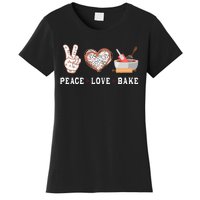 Peace Love Bake Baking Cupcake Baker Gifts Men Women Women's T-Shirt