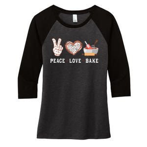 Peace Love Bake Baking Cupcake Baker Gifts Men Women Women's Tri-Blend 3/4-Sleeve Raglan Shirt