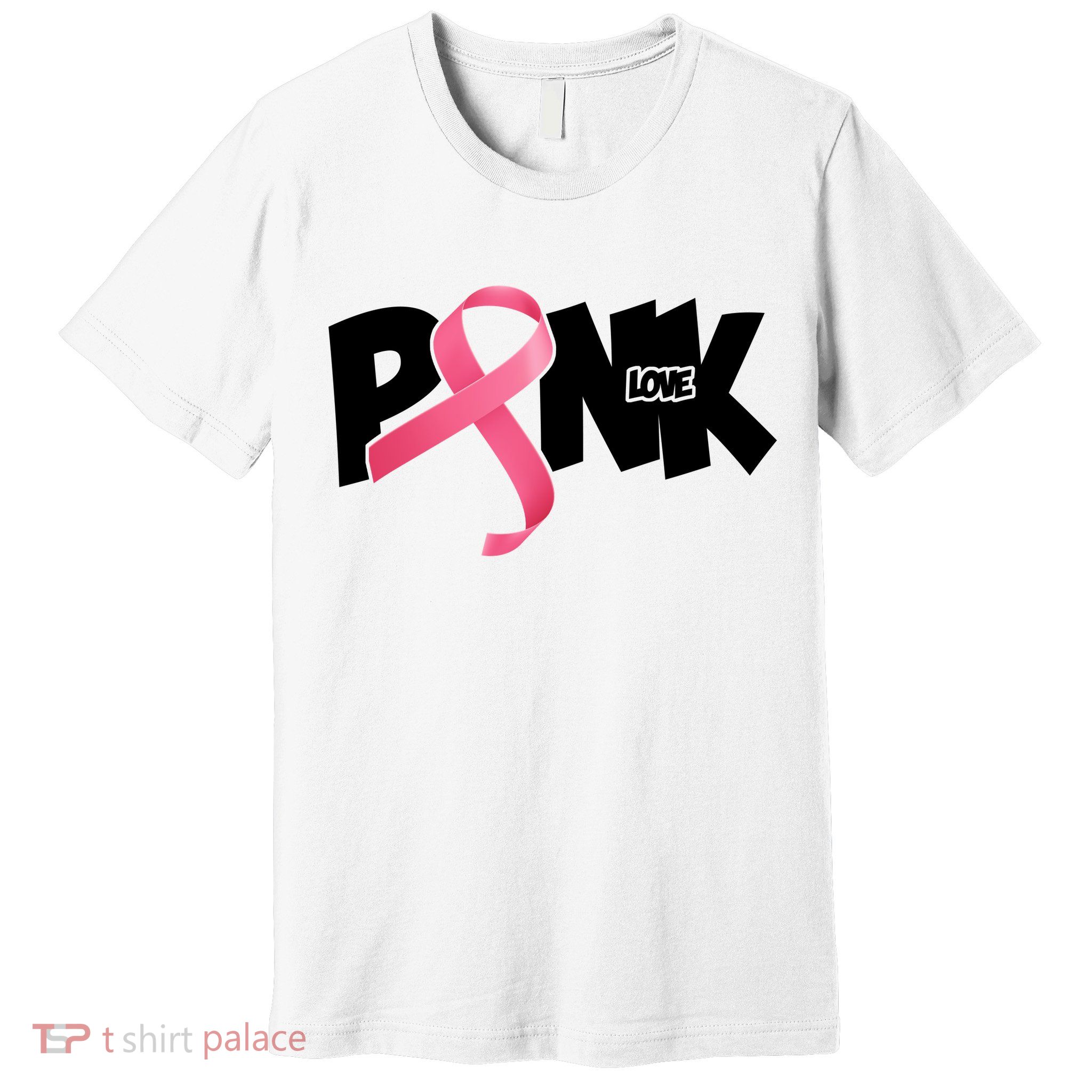 Pink Love Breast Cancer Ribbon Premium T-Shirt