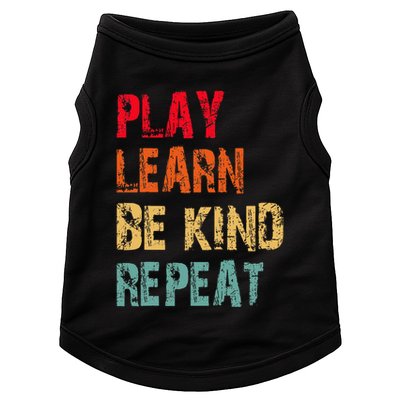 Play Learn Be Kind Repeat No Bullies Choose Kindness Retro Doggie Tank