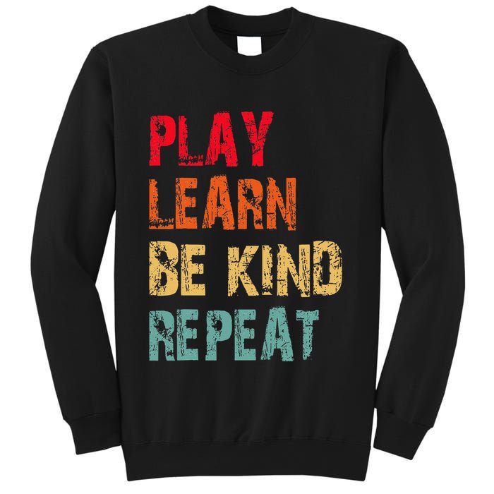 Play Learn Be Kind Repeat No Bullies Choose Kindness Retro Sweatshirt