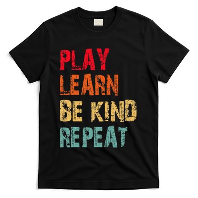 Play Learn Be Kind Repeat No Bullies Choose Kindness Retro T-Shirt