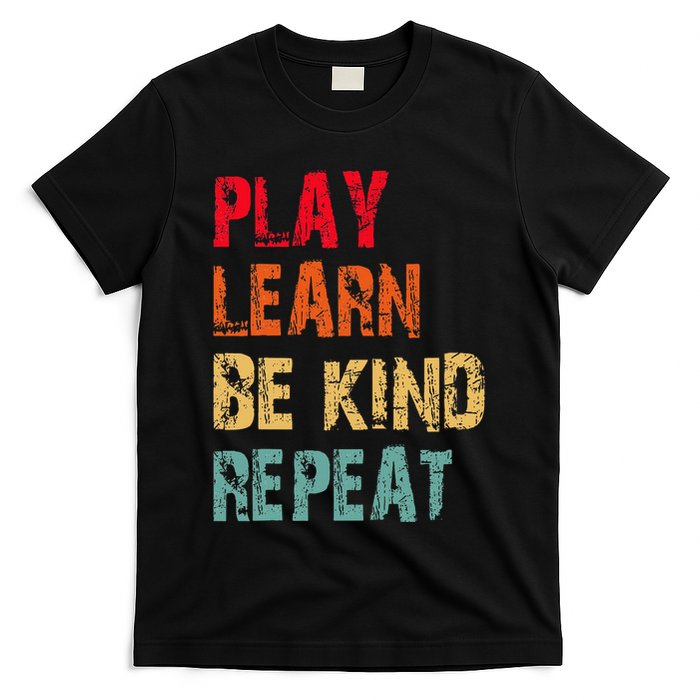 Play Learn Be Kind Repeat No Bullies Choose Kindness Retro T-Shirt
