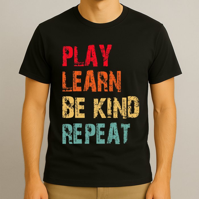 Play Learn Be Kind Repeat No Bullies Choose Kindness Retro T-Shirt