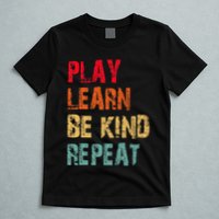 Play Learn Be Kind Repeat No Bullies Choose Kindness Retro T-Shirt