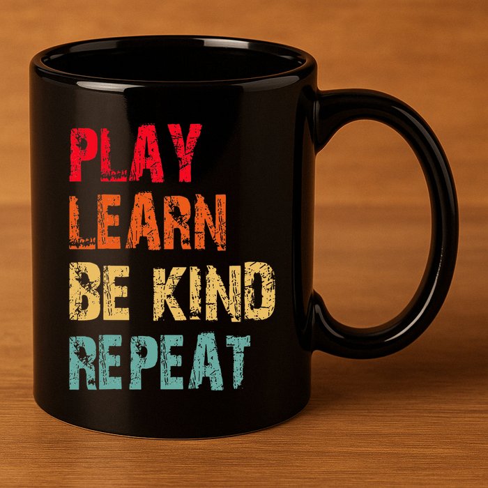 Play Learn Be Kind Repeat No Bullies Choose Kindness Retro 11oz C Handle Ceramic Mug