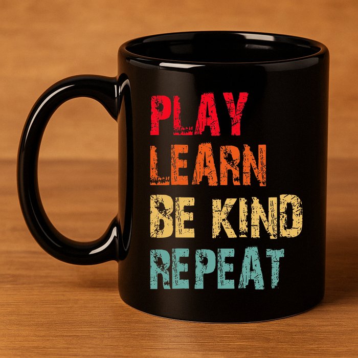 Play Learn Be Kind Repeat No Bullies Choose Kindness Retro 11oz C Handle Ceramic Mug