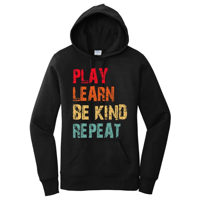 Play Learn Be Kind Repeat No Bullies Choose Kindness Retro Women's Pullover Hoodie