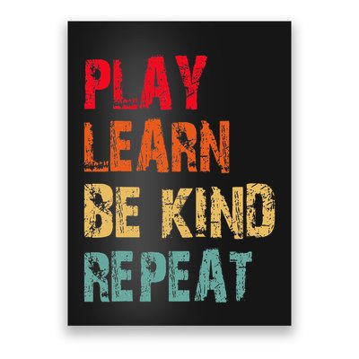 Play Learn Be Kind Repeat No Bullies Choose Kindness Retro Poster