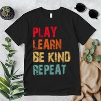 Play Learn Be Kind Repeat No Bullies Choose Kindness Retro Premium T-Shirt