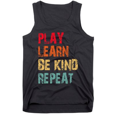 Play Learn Be Kind Repeat No Bullies Choose Kindness Retro Tank Top