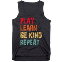 Play Learn Be Kind Repeat No Bullies Choose Kindness Retro Tank Top