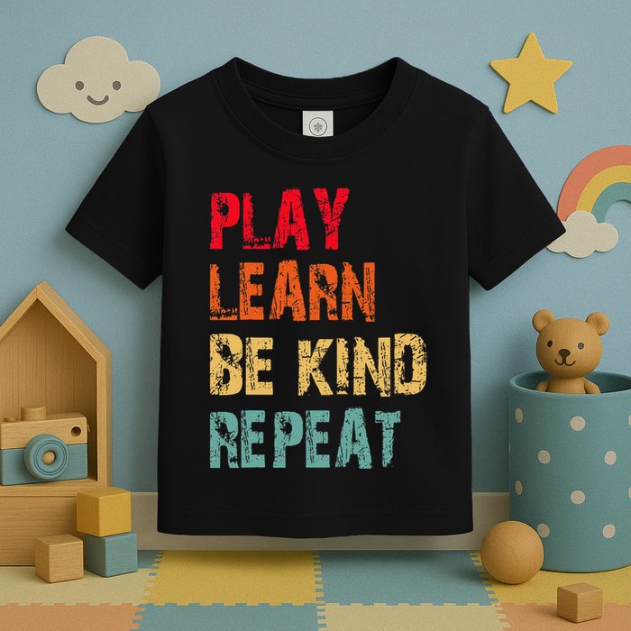Play Learn Be Kind Repeat No Bullies Choose Kindness Retro Toddler T-Shirt