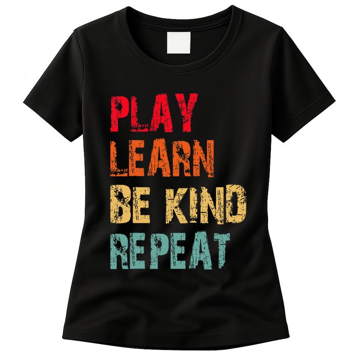 Play Learn Be Kind Repeat No Bullies Choose Kindness Retro Womens T-Shirt