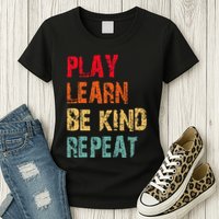 Play Learn Be Kind Repeat No Bullies Choose Kindness Retro Womens T-Shirt