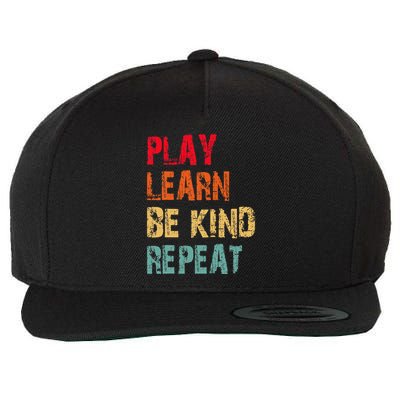 Play Learn Be Kind Repeat No Bullies Choose Kindness Retro Wool Snapback Cap
