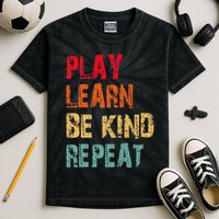 Play Learn Be Kind Repeat No Bullies Choose Kindness Retro Kids Tie-Dye T-Shirt
