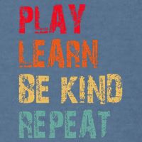 Play Learn Be Kind Repeat No Bullies Choose Kindness Retro Garment-Dyed Sweatshirt