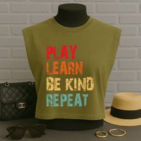Play Learn Be Kind Repeat No Bullies Choose Kindness Retro Garment-Dyed Women's Muscle Tee