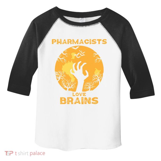 Pharmacists Love Brains Halloween Pharmacist Toddler Fine Jersey T-Shirt