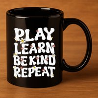 Play Learn Be Kind Repeat Groovy Unity Day Orange Teacher 11oz C Handle Ceramic Mug