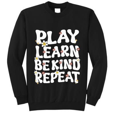 Play Learn Be Kind Repeat Groovy Unity Day Orange Teacher Tall Sweatshirt