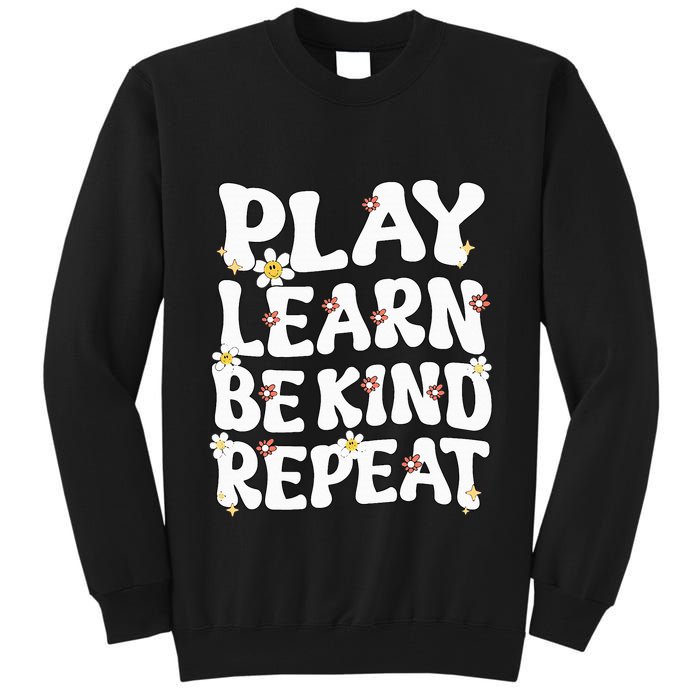 Play Learn Be Kind Repeat Groovy Unity Day Orange Teacher Tall Sweatshirt