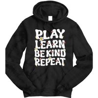 Play Learn Be Kind Repeat Groovy Unity Day Orange Teacher Tie Dye Hoodie