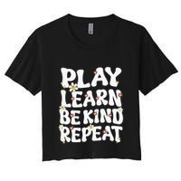 Play Learn Be Kind Repeat Groovy Unity Day Orange Teacher Crop Top