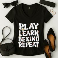 Play Learn Be Kind Repeat Groovy Unity Day Orange Teacher Women's V-Neck T-Shirt