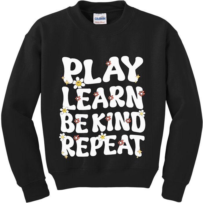 Play Learn Be Kind Repeat Groovy Unity Day Orange Teacher Kids Sweatshirt