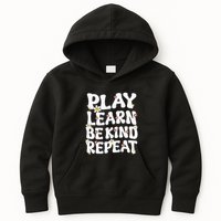 Play Learn Be Kind Repeat Groovy Unity Day Orange Teacher Kids Hoodie