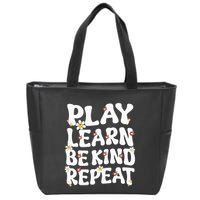 Play Learn Be Kind Repeat Groovy Unity Day Orange Teacher Zip Tote Bag