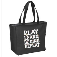 Play Learn Be Kind Repeat Groovy Unity Day Orange Teacher Zip Tote Bag