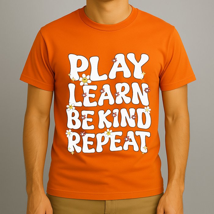 Play Learn Be Kind Repeat Groovy Unity Day Orange Teacher T-Shirt