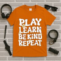 Play Learn Be Kind Repeat Groovy Unity Day Orange Teacher T-Shirt
