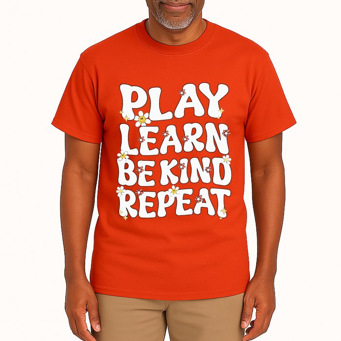 Play Learn Be Kind Repeat Groovy Unity Day Orange Teacher Tall T-Shirt