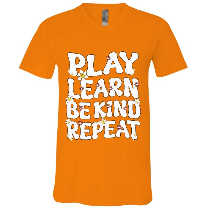 Play Learn Be Kind Repeat Groovy Unity Day Orange Teacher V-Neck T-Shirt